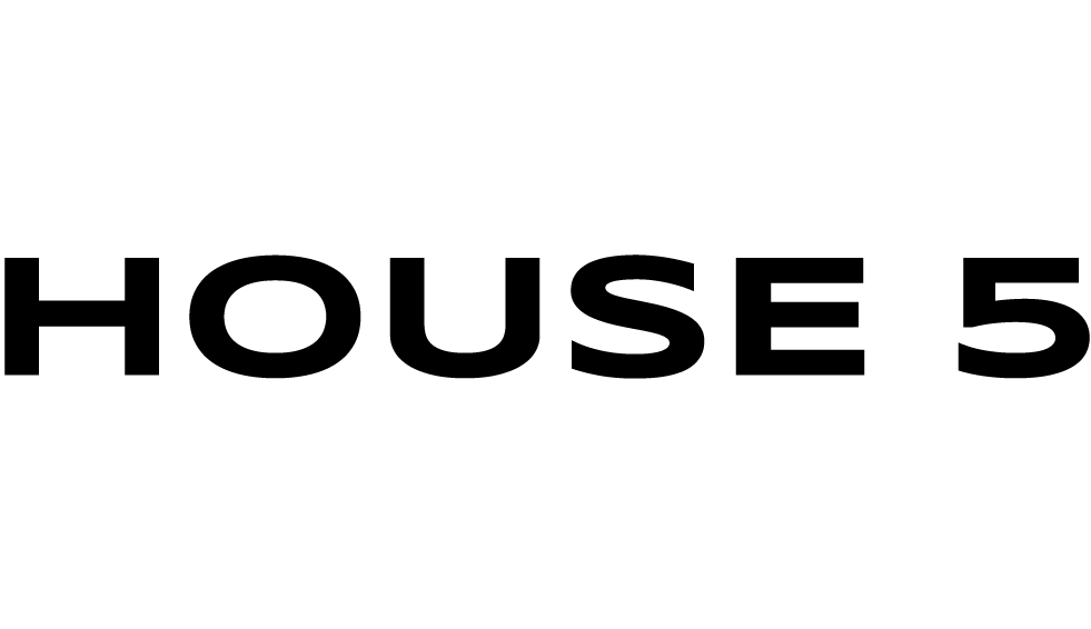 HOUSE 5